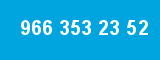 966 353 23 52 966 353 23 52